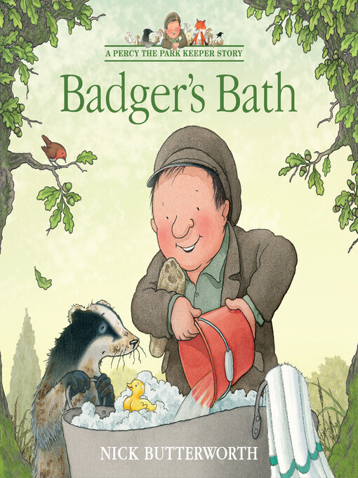 Title details for The Badger's Bath by Nick Butterworth - Available